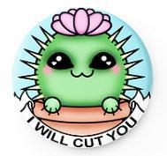 AL-Cut You Cactus Pinback