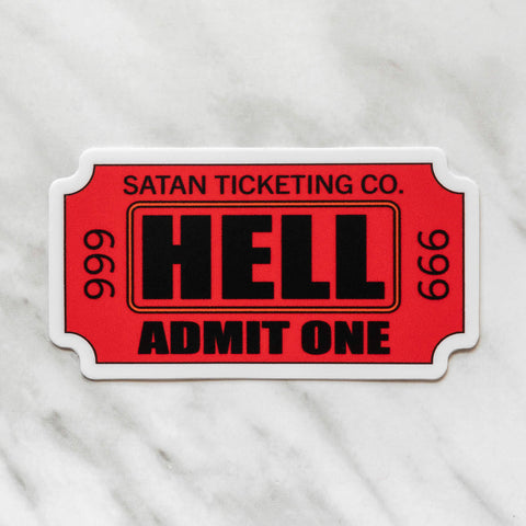 CCCC-Hell Admit One Vinyl Stickers