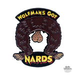 SK-Wolfman's Got Nards Pin