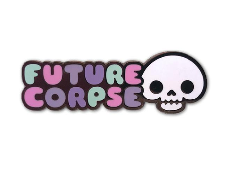 100P-Future Corpse Enamel Pin