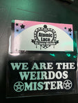 AL-We Are The Weirdos Word Sticker