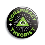MO-Conspiracy Theorist Button