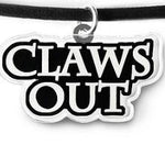 AL-Claws Out Choker (Don't Use)