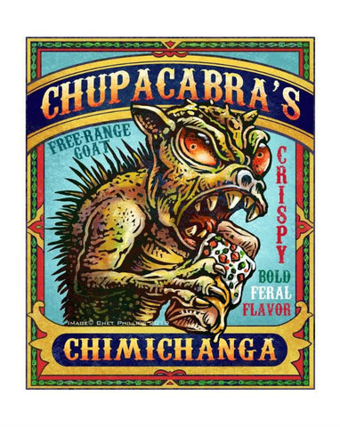 CHA-Chupacabra's Chimichanga - 11x14
